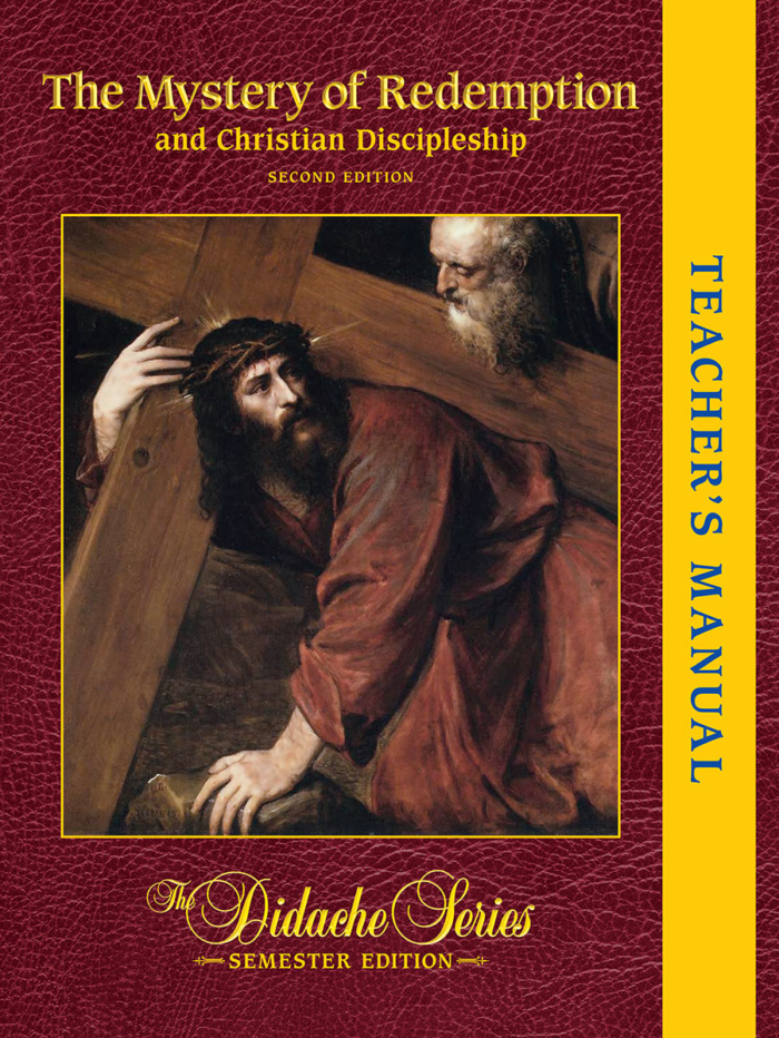 The Mystery of Redemption - Semester Edition - Teacher's Manual