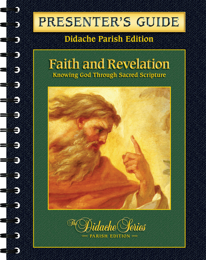 Faith and Revelation - <i>Parish Series</i> - Presenter's Guide