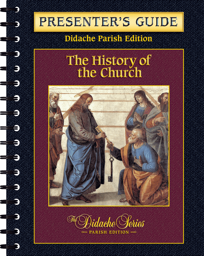 The History of the Church, Parish Edition - Presenter's Guide