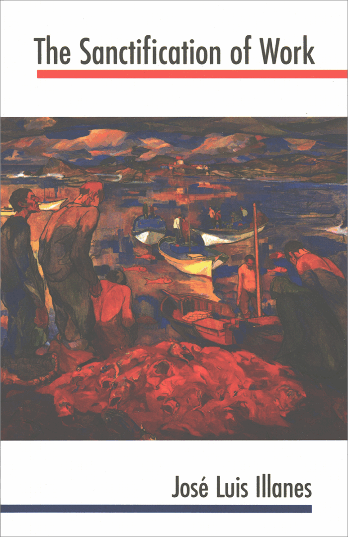 The Sanctification of Work