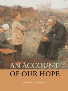 An Account of Our Hope