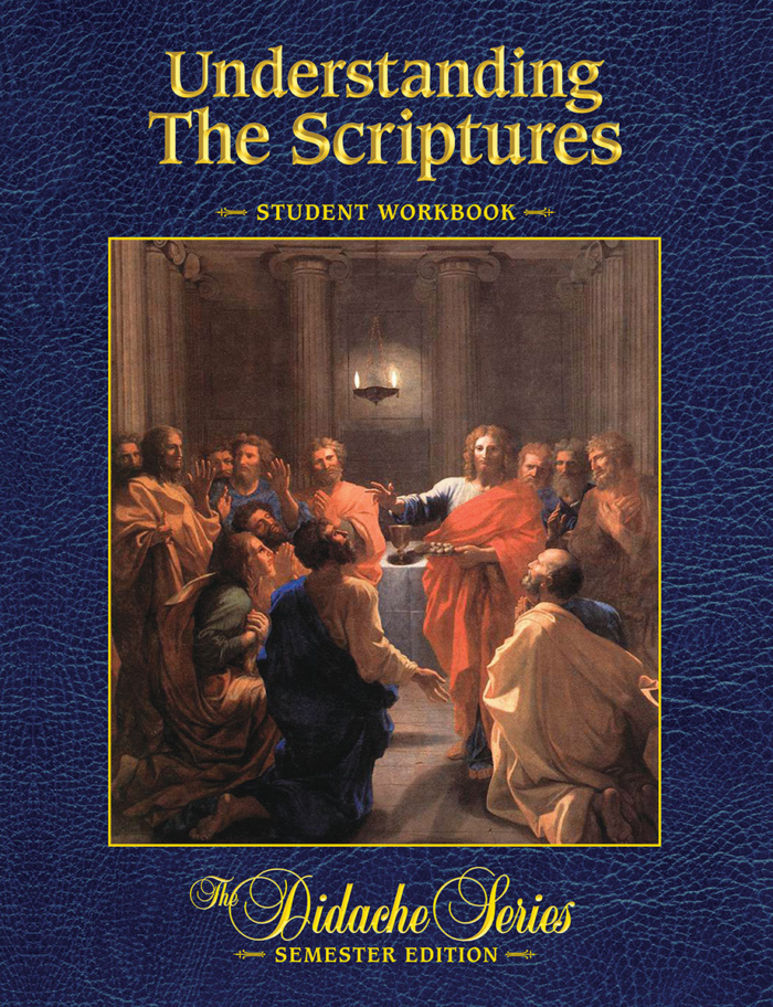 Understanding the Scriptures - Semester Edition - <i>Student Workbook</i>