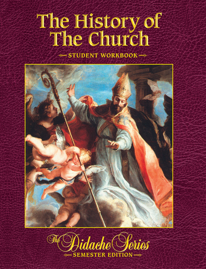 The History of the Church - Semester Edition - <i>Student Workbook</i>