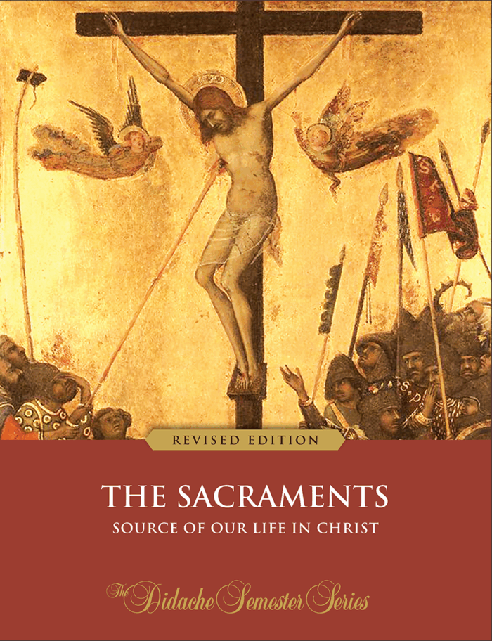 The Sacraments - Textbook (Revised Edition)