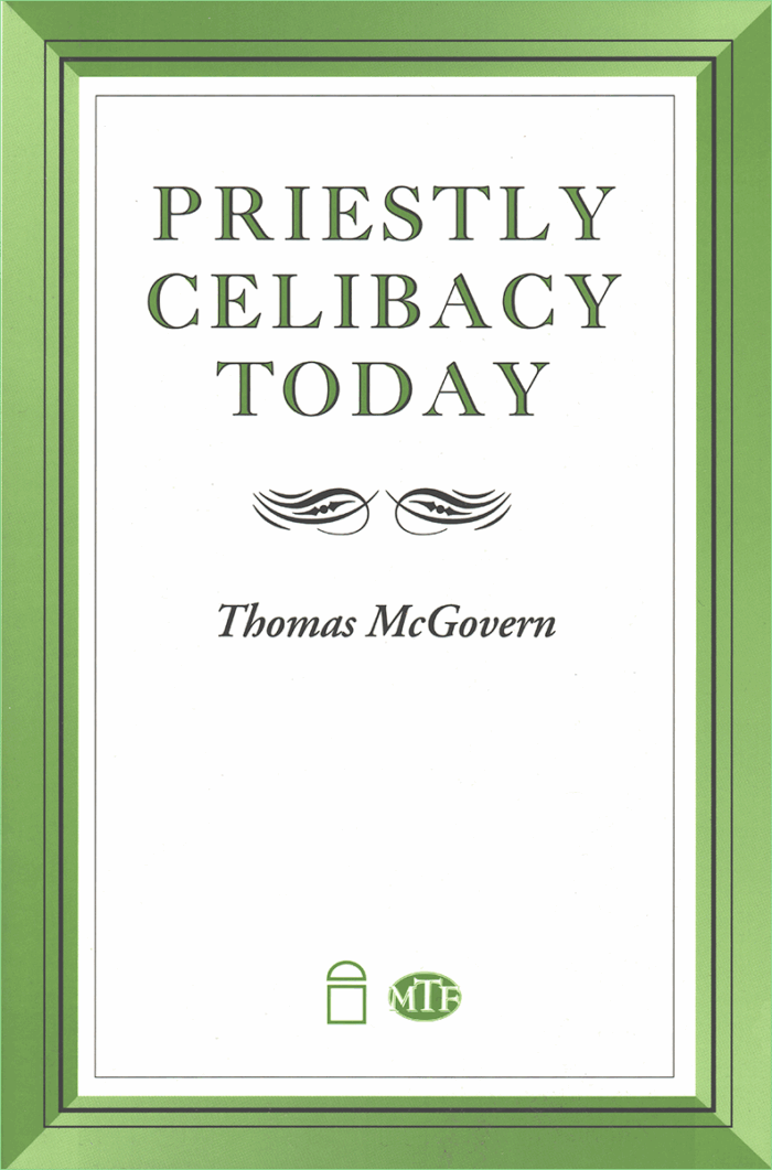 Priestly Celibacy Today