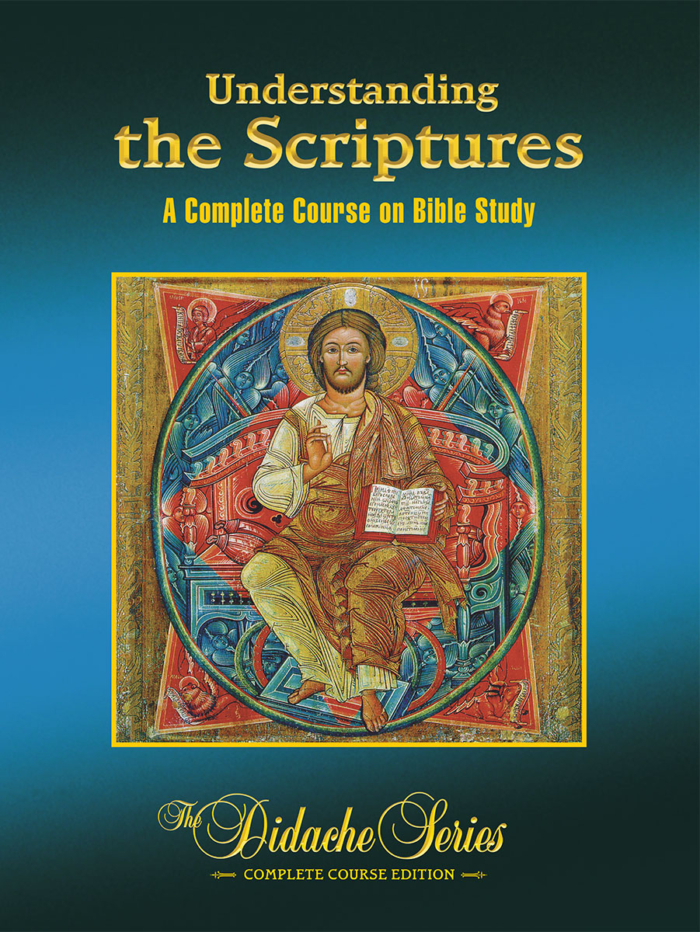 Understanding the Scriptures - Complete Course Edition