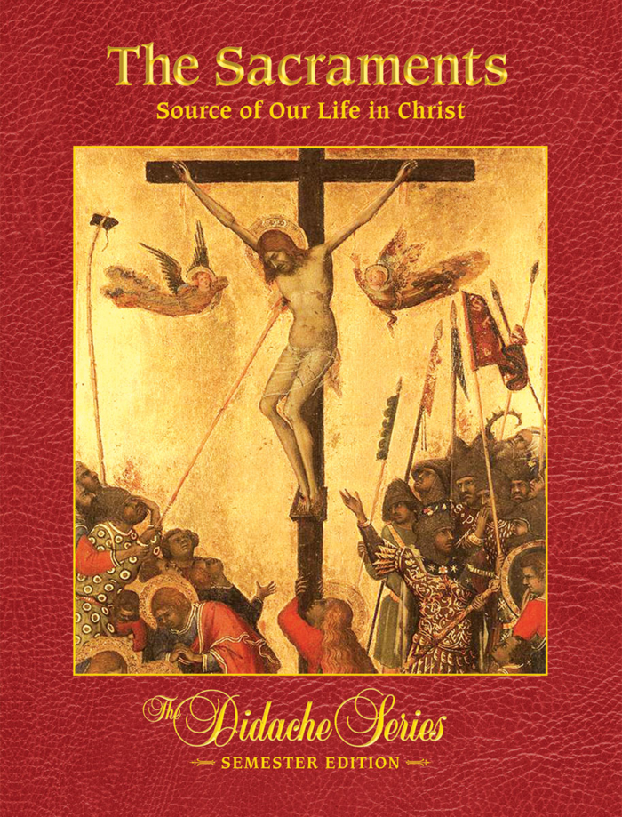 The Sacraments - Semester Edition - Hardcover