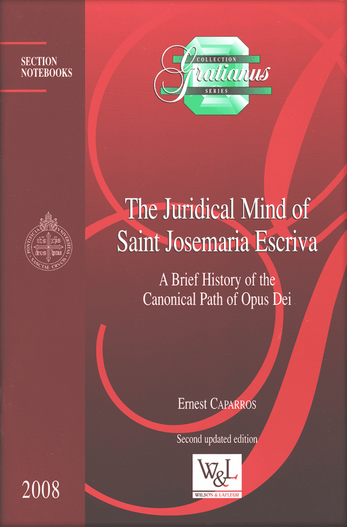 The Juridical Mind of Saint Josemaria Escriva