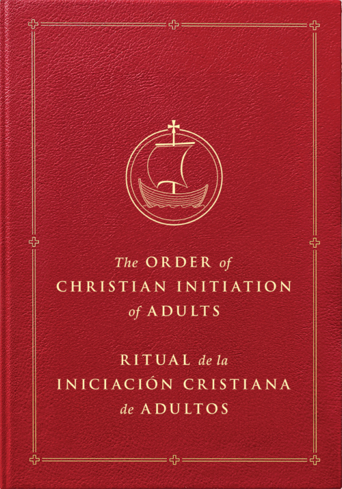 The Order of Christian Initiation of Adults / Ritual de la Iniciación Cristiana de Adultos