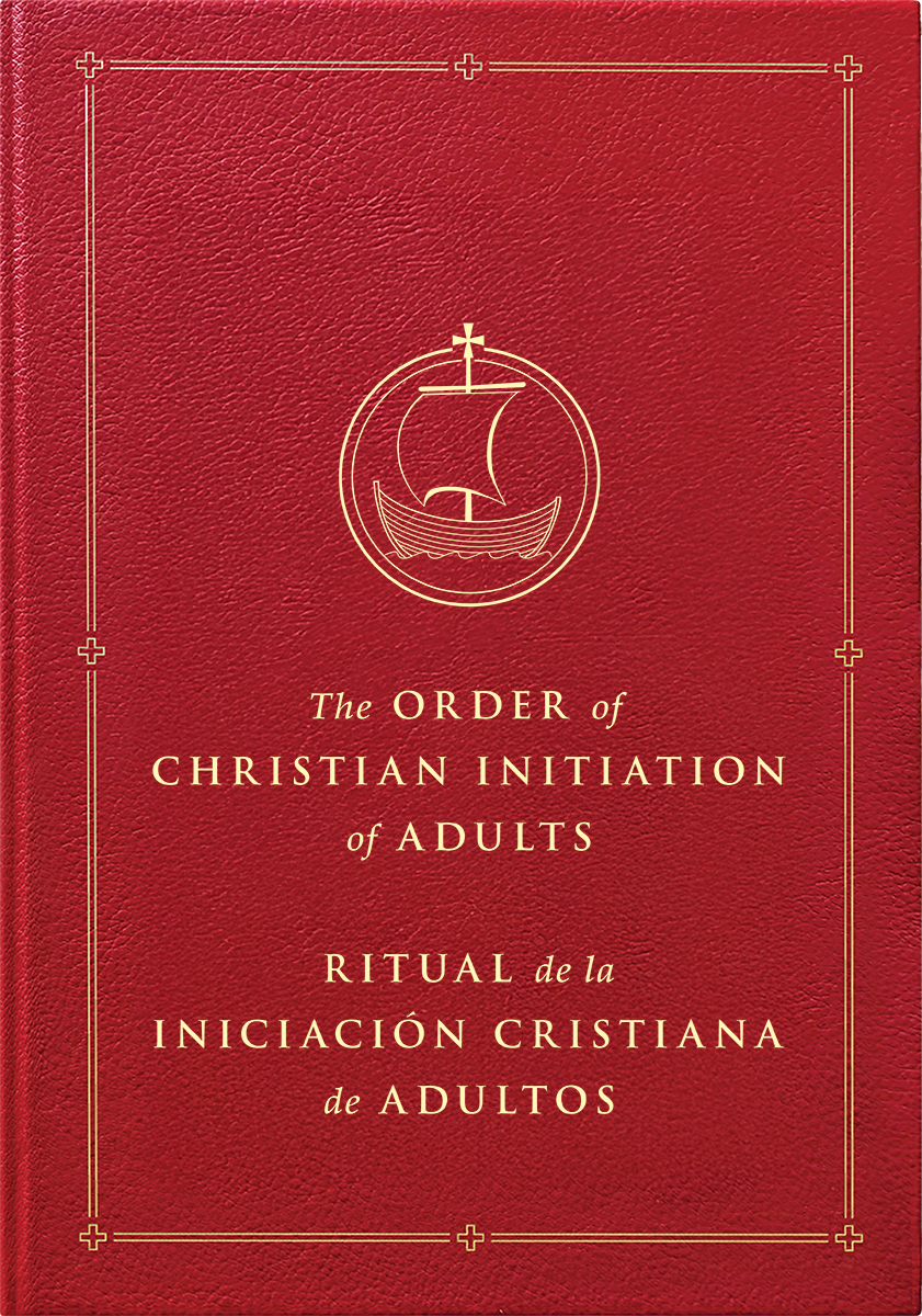 The Order of Christian Initiation of Adults / Ritual de la Iniciación Cristiana de Adultos