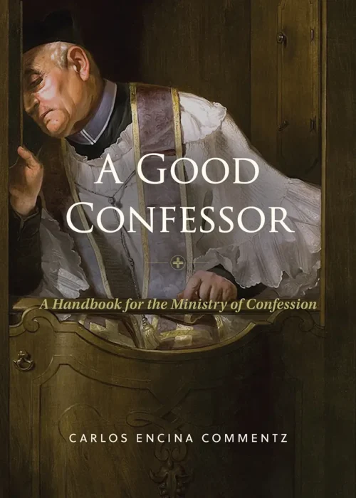 A Good Confessor