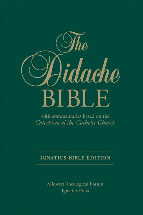 Didache Bible, Ignatius Edition - Hardcover