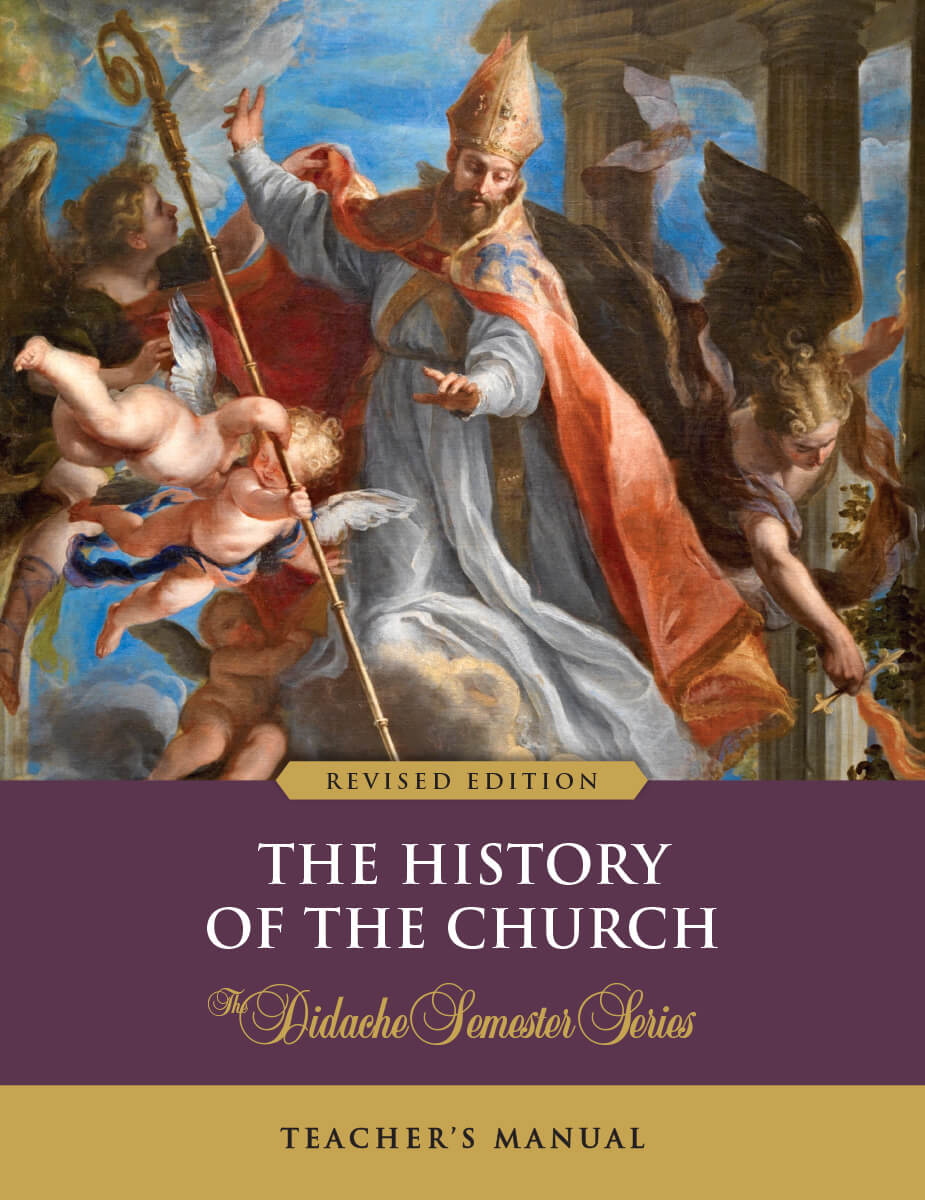 The History of the Church Revised Teacher's Manual