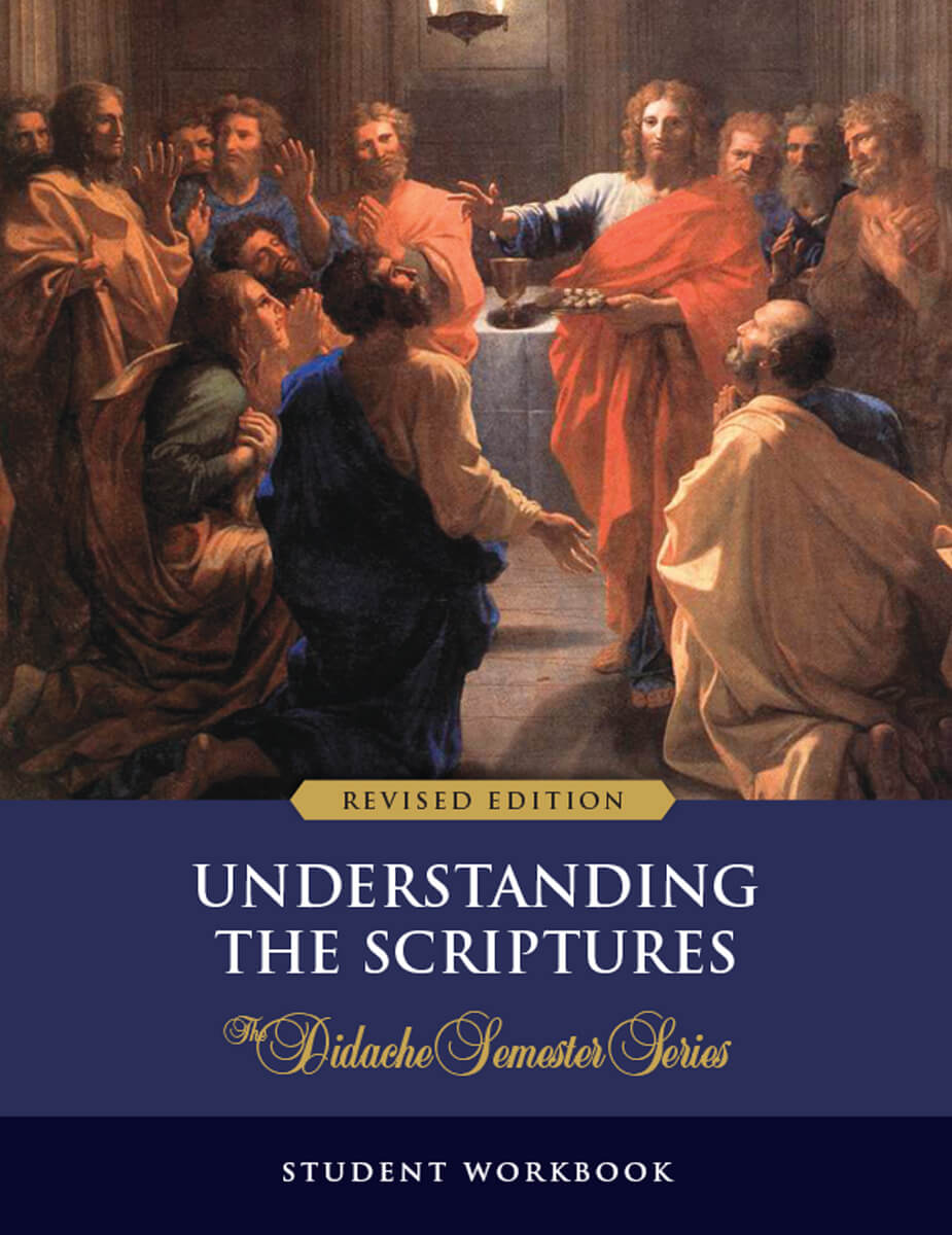 Understanding the Scriptures, Revised Workbook, Semester